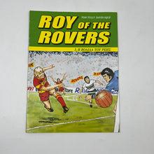 Κόμικ – Τόμος 3: «Η Βολίδα του Ρέης» (Roy of the Rovers)